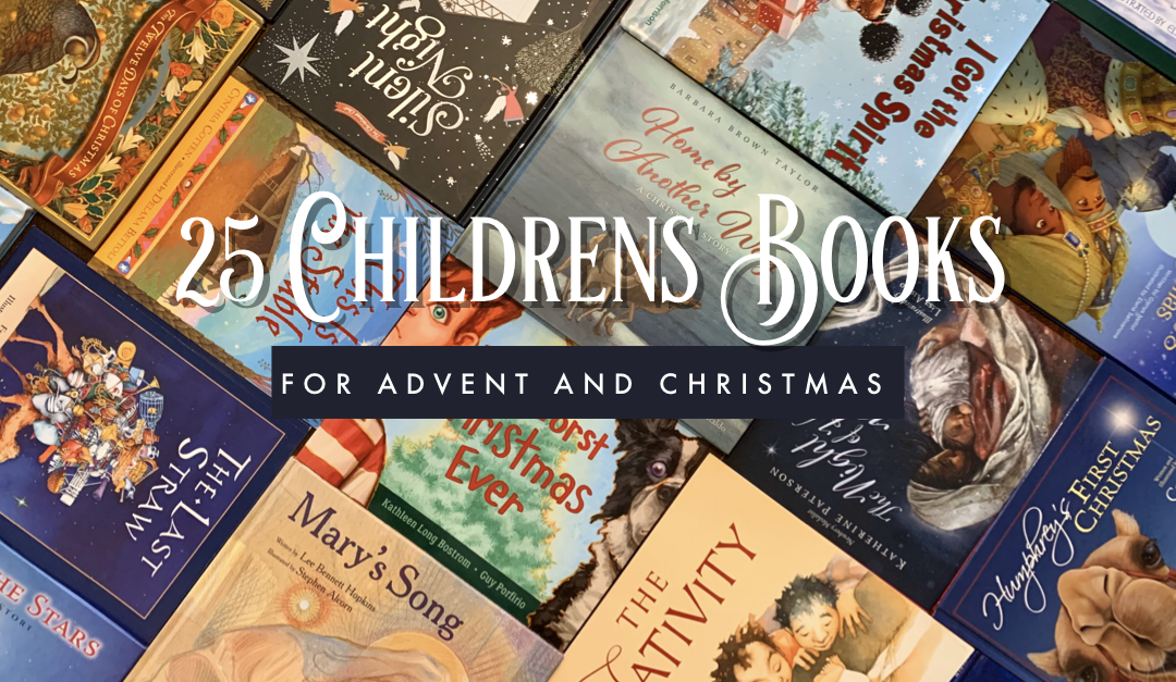 25 Childrens Books for Advent and Christmas
