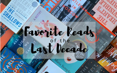 Favorite Reads of the Last Decade