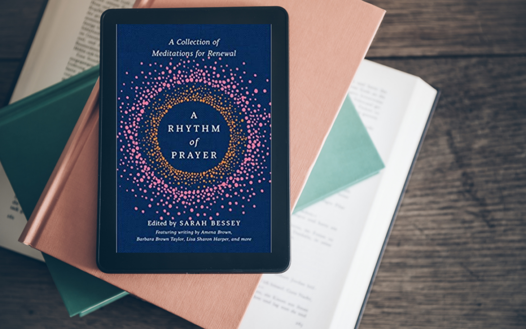 Book Review: A Rhythm of Prayer